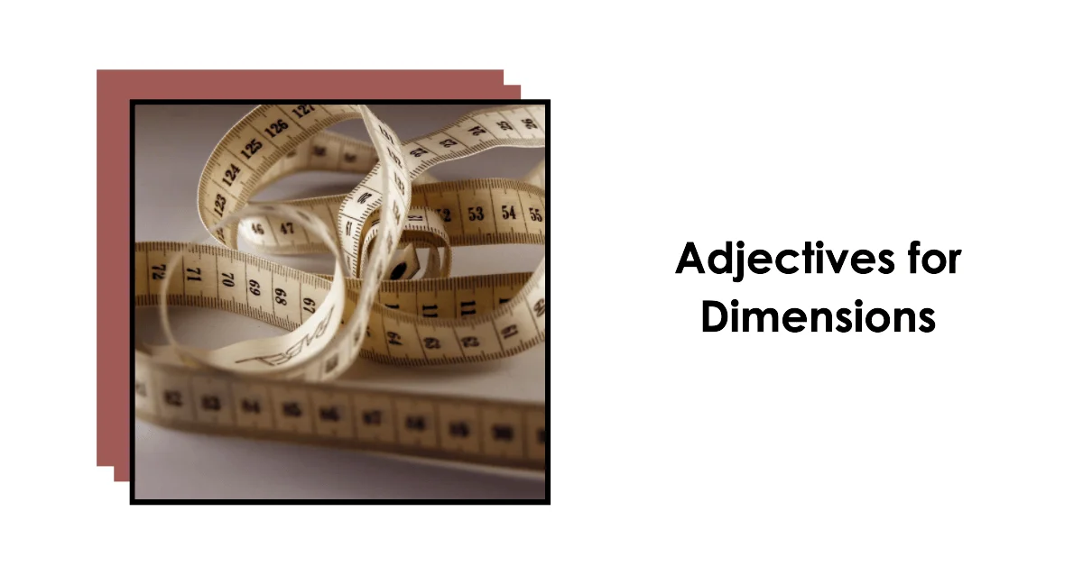 adjectives for dimension