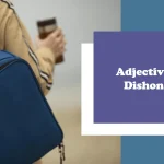 adjectives for dishonesty