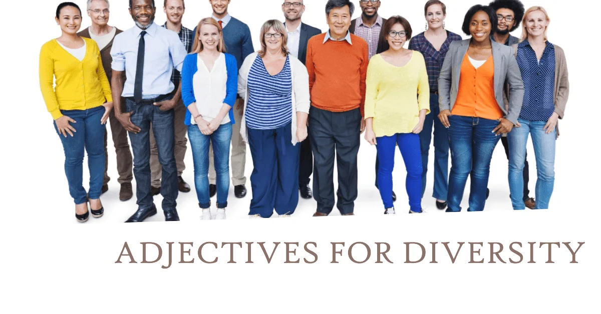 adjectives for diversity