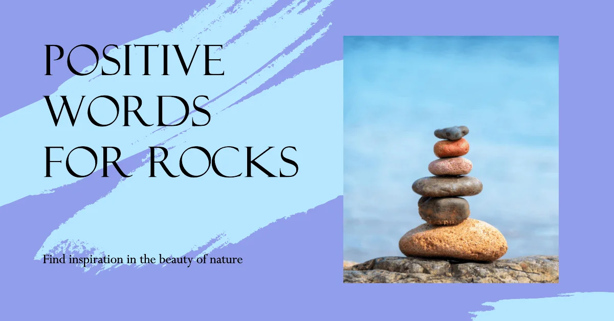 positive words for rocks
